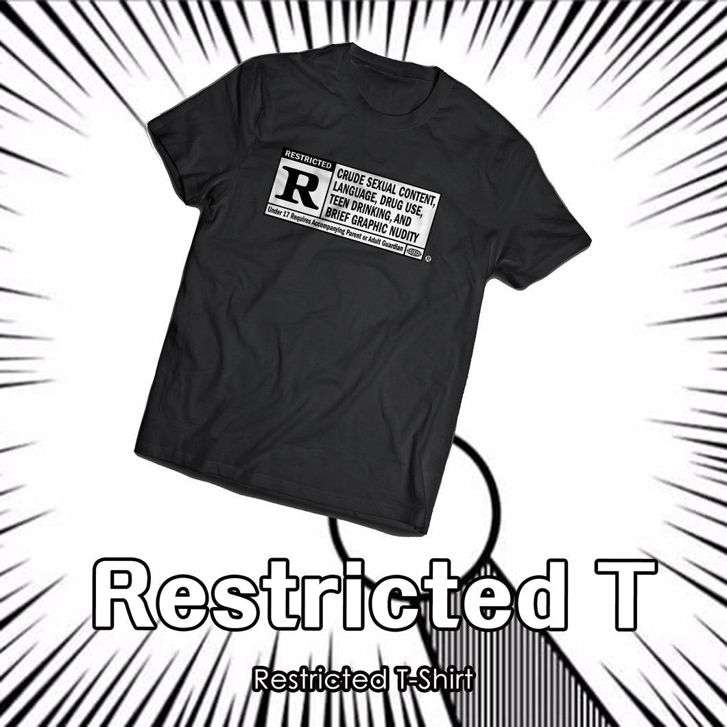 【Restricted T-Shirt】